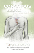Conscious Being: Awakening to your True Nature - Paperback