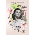 As Good as a Fire - Paperback