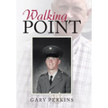 Walking Point - Hardcover