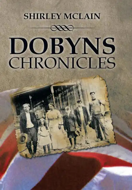 Dobyns Chronicles - Hardcover