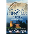 Story of Grenville King: The Tour Series - Book 3 - Hardcover