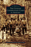 Civilian Conservation Corps in Arizona - Hardcover