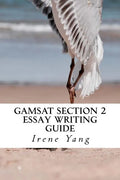 GAMSAT Section 2: Essay Writing Guide - Paperback