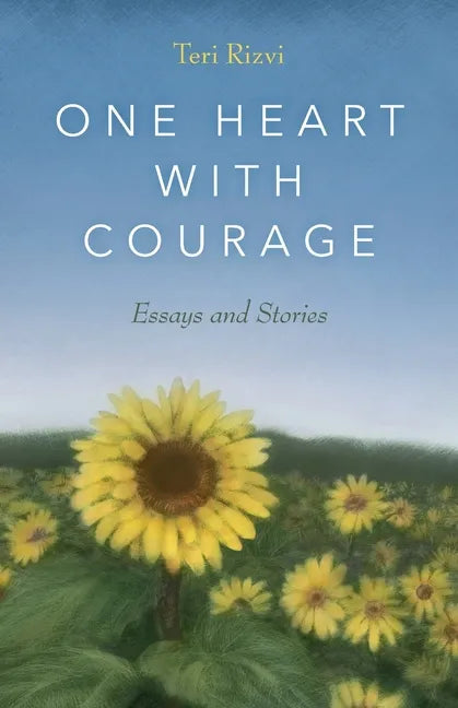 One Heart with Courage: Essays and Stories - Paperback