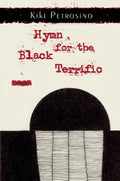 Hymn for the Black Terrific - Paperback
