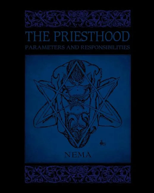 The Priesthood: Parameters and Responsibilities - Paperback