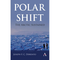 Polar Shift: The Arctic Sustained - Paperback