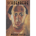 Schoenberg and His World - Paperback