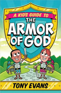 A Kid's Guide to the Armor of God - Paperback