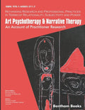 Art Psychotherapy and Narrative Therapy: An Account Of Practitioner Research - Paperback