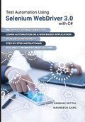 Test Automation using Selenium Webdriver 3.0 with C# - Paperback