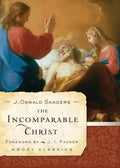 The Incomparable Christ - Paperback