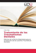 Tratamiento de los Traumatismos Dentales - Paperback