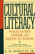 Cultural Literacy: What Every American Needs to Know - Paperback