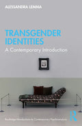 Transgender Identities: A Contemporary Introduction - Paperback