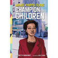 Mamie Phipps Clark, Champion for Children - Hardcover