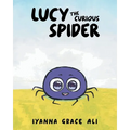 Lucy the Curious Spider - Paperback