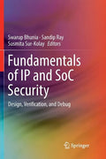Fundamentals of IP and Soc Security: Design, Verification, and Debug - Paperback