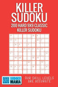 Killer Sudoku: 200 Hard 9x9 Classic Killer Sudoku - Paperback