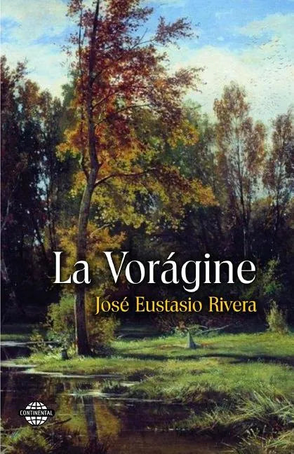 La Vorágine - Paperback