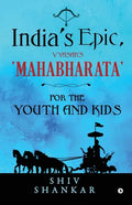India's Epic, Vyasar's 'Mahabharata': For the Youth and Kids - Paperback