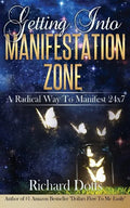 Getting Into Manifestation Zone - Paperback