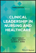 Clinical Leadership in Nursing and Healthcare - Paperback
