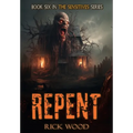 Repent - Hardcover
