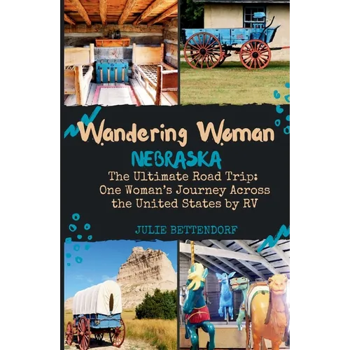 Wandering Woman: Nebraska - Paperback