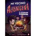 Mi Vecino Alien?ena 3: El Explorador Alien?ena - Paperback