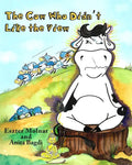 The Cow Who Didn't Like the View - Paperback