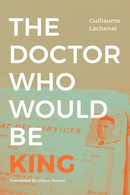The Doctor Who Would Be King - Paperback