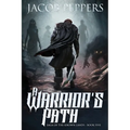 A Warrior's Path: Book Five of Saga of the Known Lands - Paperback
