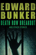 Death Row Breakout: And Other Stories - Paperback