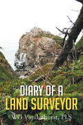 Diary of a Land Surveyor - Paperback