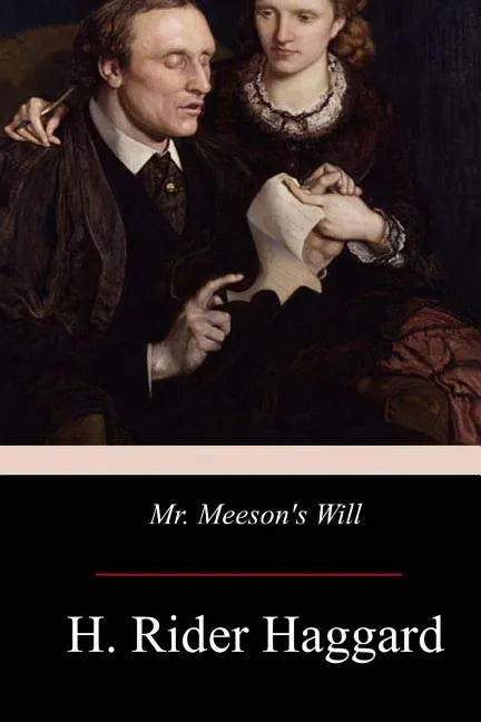 Mr. Meeson's Will - Paperback