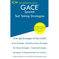 GACE Spanish - Test Taking Strategies: GACE 141 Exam - GACE 142 Exam - Free Online Tutoring - New 2020 Edition - The latest strategies to pass your ex - Paperback
