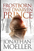 Frostborn: The Dwarven Prince - Paperback