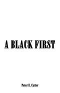 A Black First - Paperback