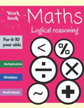 Maths: Logical reasoning for 6-10 year olds - Paperback