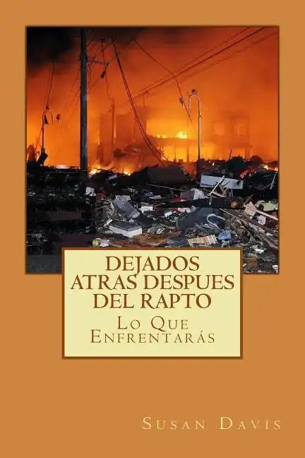 Dejados Atras Despues Del Rapto - Paperback