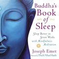 Buddha's Book of Sleep: Sleep Better in Seven Weeks with Mindfulness Meditation - Paperback