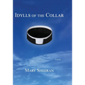 Idylls of the Collar - Hardcover