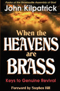 When the Heavens Are Brass - Paperback