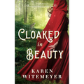 Cloaked in Beauty - Paperback