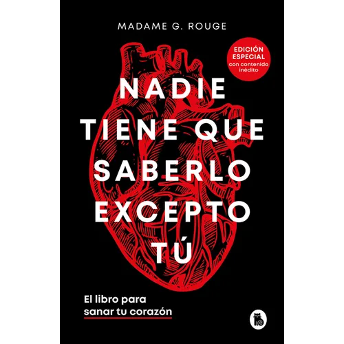 Nadie Tiene Que Saberlo Excepto Tú El Libro Para Sanar Tu Corazón / Nobody Has to Know But You - Hardcover