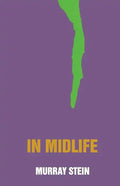 In Midlife: A Jungian Perspective - Paperback