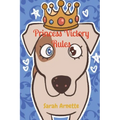 Princess Victory Rules - Paperback