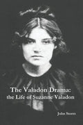 The Valadon Drama: the Life of Suzanne Valadon - Paperback