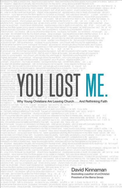 You Lost Me: Why Young Christians Are Leaving Church . . . and Rethinking Faith - Paperback